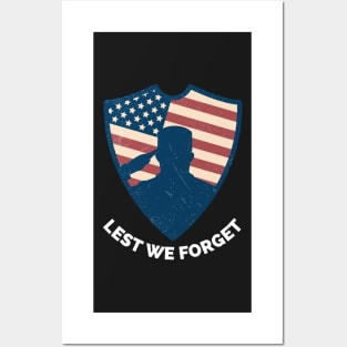 Veterans day, freedom, is not free, lets not forget, lest we forget, millitary, us army, soldier, proud veteran, veteran dad, thank you for your service Posters and Art